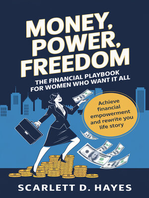 cover image of Money, Power, Freedom